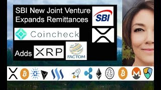 SBI Joint Venture to Expand Money Transfers Nepal to Arab Countries, COINCHECK adds XRP \u0026 FCT