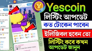 yescoin listing 2025 | yescoin new update bangla | yescoin 2nd snapshot | yescoin airdrop withdrawal