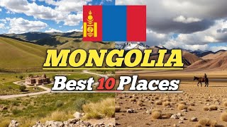 Top 10 Amazing Places to Visit in Mongolia | Travel Video