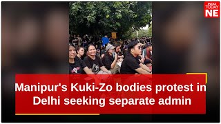 Manipur's Kuki-Zo bodies protest in Delhi seeking separate administration