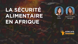 AFRICAFÉ: La sécurité alimentaire en Afrique