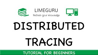 Distributed Tracing