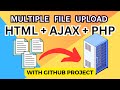 Upload Multiple Files in PHP Using AJAX (Easiest Method)