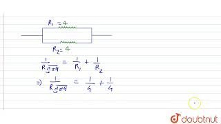 यदि 4 ओम परिमाण वाले दो प्रतिरोधों को समांतर क्रम में जोड़ा जाये तो परिणामी प्रतिरोध………………..होगा।...