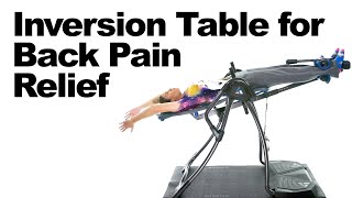 Using an Inversion Table for Back Pain Relief