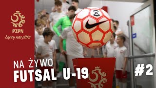 NA ŻYWO: Młodzieżowe Mistrzostwa Polski w Futsalu U19 | Kolejka #2