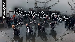 [🌧️KPOP IN PUBLIC TÜRKİYE | ONE TAKE] STRAY KIDS - 'WALKIN ON WATER' Dance Cover by CHOS7N