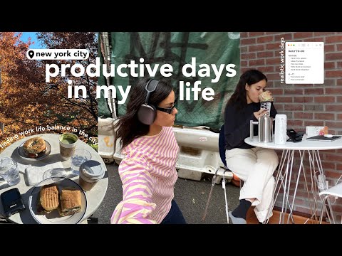 productive days in my life in nyc finding work-life balance