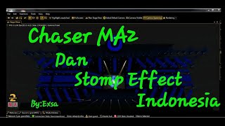 Chaser MA2 dan Stomp Effects Cue indonesia