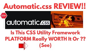 Automatic.CSS Review-Is This PLATFORM Really A Great One Or Just Another MESS?See(Do not Use Yet)