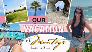 MONTAGE HOTEL LAGUNA BEACH EXPERIENCE - Luxury Beach Resort in Southern California