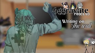 ༉‧₊ 4ggravate react to WRITING ON THE WALL !! (w/o kaveh)