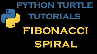 Python Turtle Tutorials 29 # Fibonacci Spiral