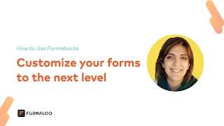 How to customize your form to the next level