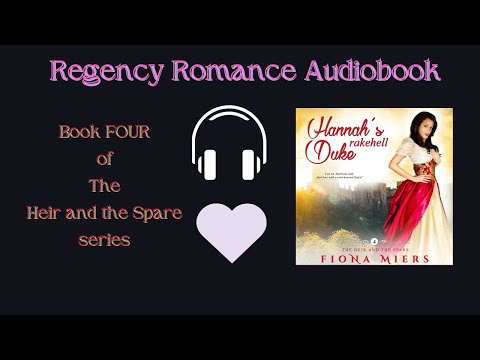 Hannah's Rakehell Duke: Regency romance #audiobook