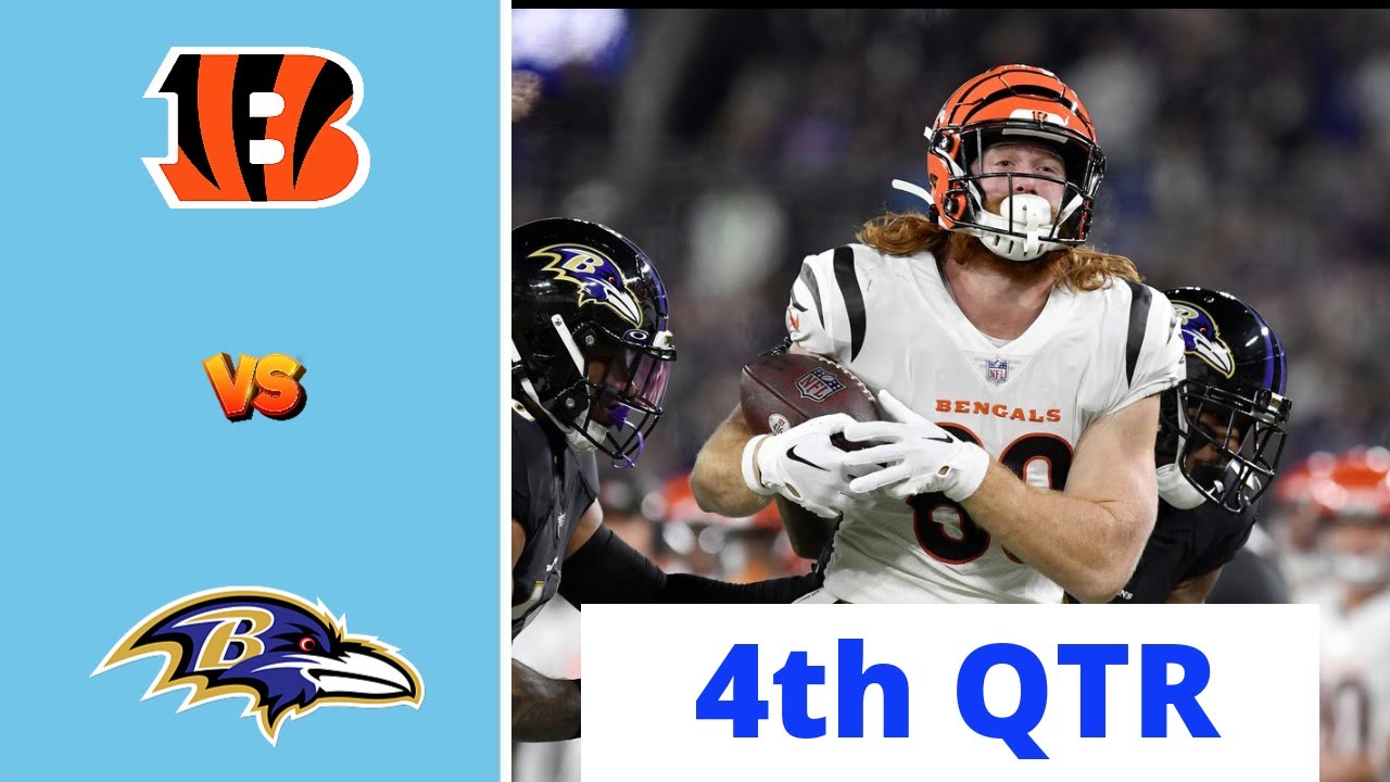 Baltimore Ravens Vs. Cincinnati Bengals Full Highlights 4th QTR | NFL ...