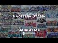 Sahabat M U (theme song Magistra Utama) -  Video Lirik