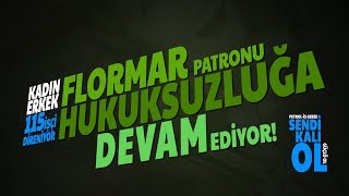 Flormar Direnişi Coşkuyla Devam Ediyor!