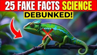 25 So-Called Facts That Science Just Debunked