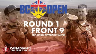 CDGT 2 | BC Open 2024 Round 1 Front 9 | Chandler Fry, Matty Dixon, Miguel Alvarado, Nick Culver