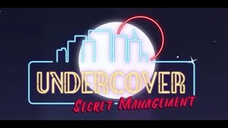 Undercover: Secret Management: Cutscenes (Subtitles)