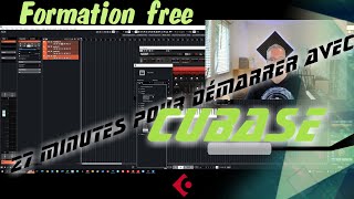 27 minutes pour démarrer avec CUBASE !!!