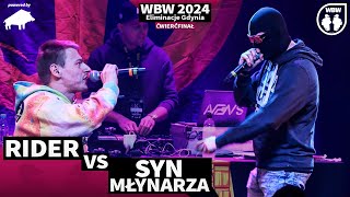 RIDER 🆚 SYN MŁYNARZA 🎤 WBW 2024 powered by DZIK 🎤 el. Gdynia (Ćwierćfinał)