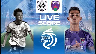 🔴LIVE SCORE : RANS NUSANTARA FC VS PERSITA TANGERANG | LIGA 1 INDONESIA