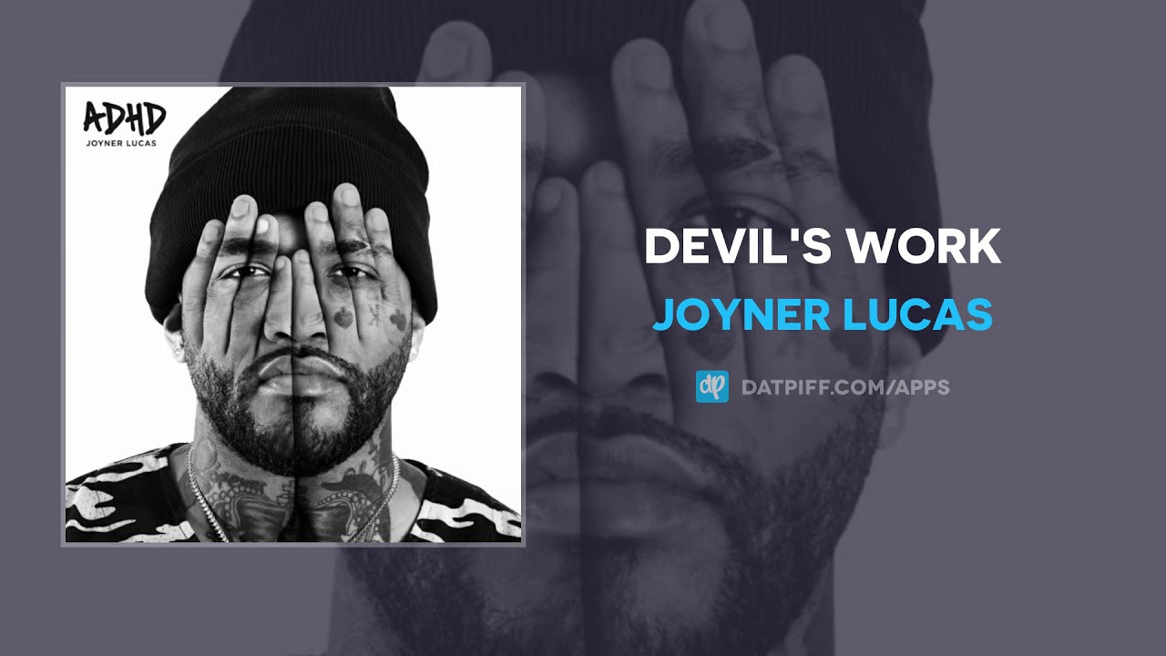 Joyner Lucas - Devil's Work (AUDIO) - YouTube