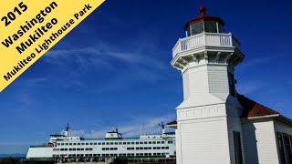 Mukilteo lighthouse park and ferry terminal