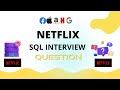 Day 14 - SQL Interview Question | How Netflix Tracks Your Watch Time - Advanced SQL| FAANG|
