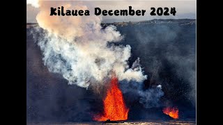 Kilauea Volcanic Eruption December 2024