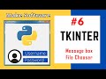Tkinter #6 Message Box and File Dialog | how to make software in python
