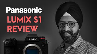 Panasonic Lumix S1 Complete Review | Hindi