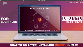 Most Important Things to Do After Installing Ubuntu 22.04 LTS | Ubuntu 2022 | For Beginners