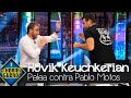 La divertida pelea de Hovik Keuchkerian y Pablo Motos - El Hormiguero