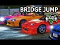 Gta V 2 Fast 2 Furious Bridge Jump Scene
