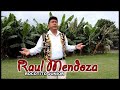 RAUL MENDOZA - PORQUE SOY POBRE TU ME DESPRECIAS