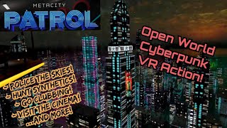 Becoming Blade Runner in METACITY PATROL | Quest 2 VR Gameplay