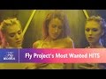 Fly Project's  Most Wanted HITS - Super Party Mix