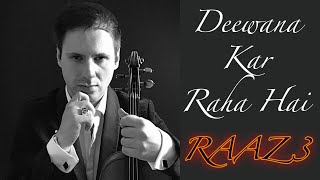 Deewana Kar Raha Hai Instrumental Violin Cover (Deewana Kar Raha Hai Raaz 3)
