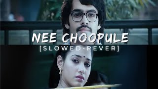 Nee choopule  [slowed-reverb]- Endukante premanta  | Ram | Tamannaah #slowed #telugu