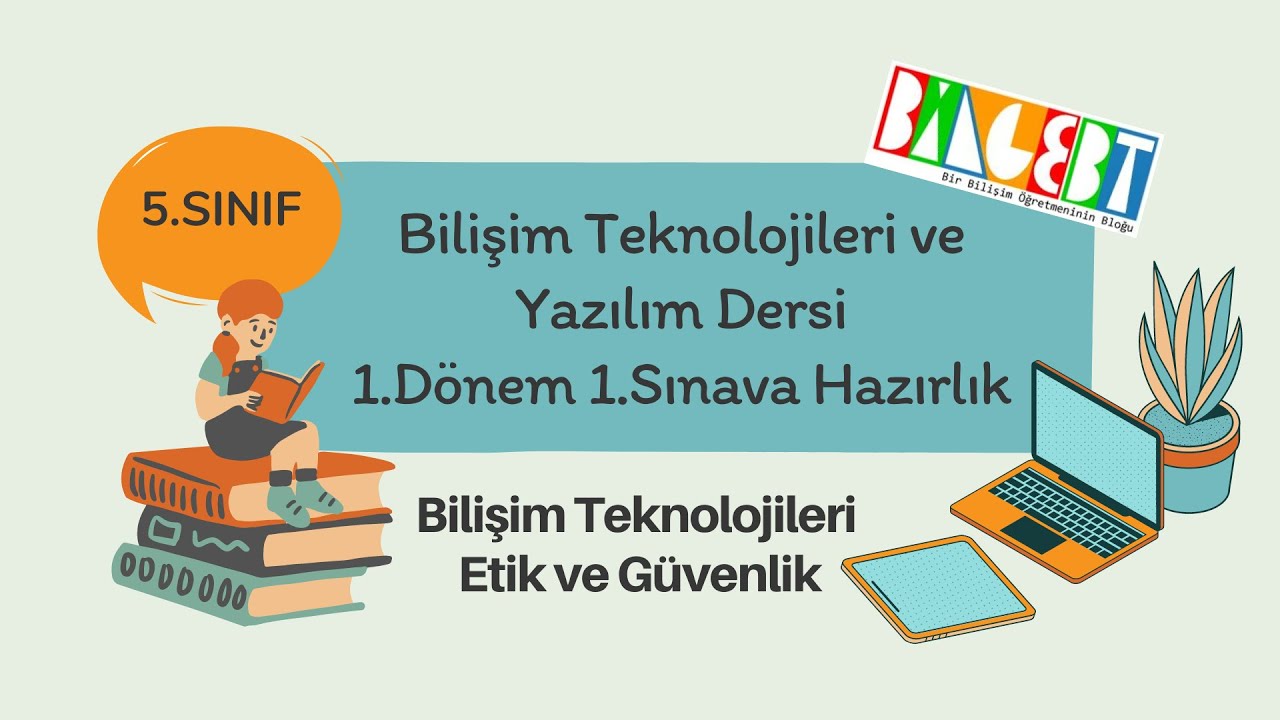 Bilişim Teknolojileri Ve Yazılım Dersi 5.Sınıf 1.Dönem 1.Sınav Hazırlık ...