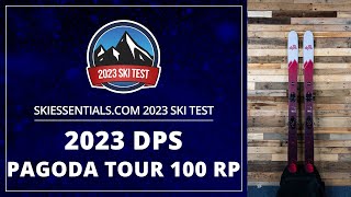 2023 DPS Pagoda Tour 100 RP - SkiEssentials.com Ski Test