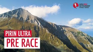 PIRIN ULTRA 2018 - PRE RACE / SWS18 - Skyrunning