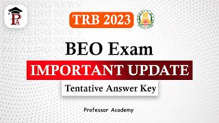 TRB Important Update | BEO Exam 2023 | Tentative Answer Key