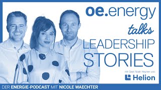 oe.energy talks - Leadership Stories mit Noah Heynen und Dan A. Oechslin