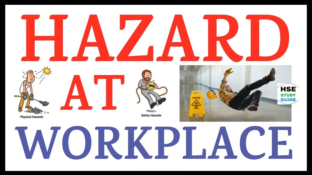 Physical Hazards In The Workplace Hazards In The Workplace Examples