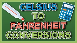 Celsius to Fahrenheit Conversions (in just 2 steps!) - Nursing Math