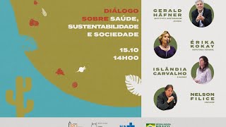 Diálogos sobre Saúde, Sociedade e Sustentabilidade